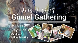 Ginnel Gathering Outdoor/Indoor Meeting 30th July 2023