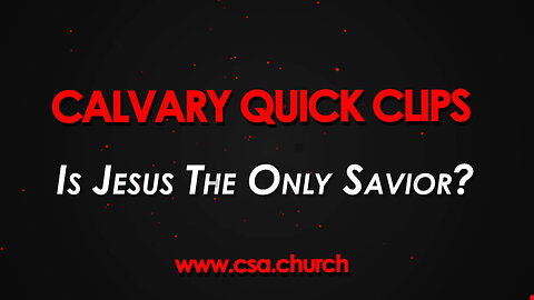 Is Jesus The Only Savior?