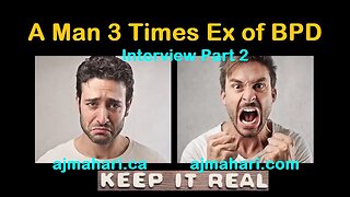 Surviving BPD Relationships: 3 Times Ex of Same Woman with BPD Trauma Bonded with A.J. Mahari Part 2