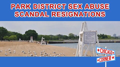 Park District Sex Abuse Scandal Resignations