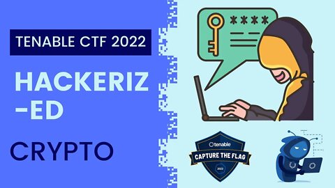 Tenable CTF 2022: Hackerized