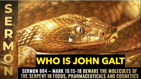 Mike Adams HEALTH RANGER W/ Mark 16:15-18 Beware molecules of THE SERPENT in foods...JGANON, SGANON