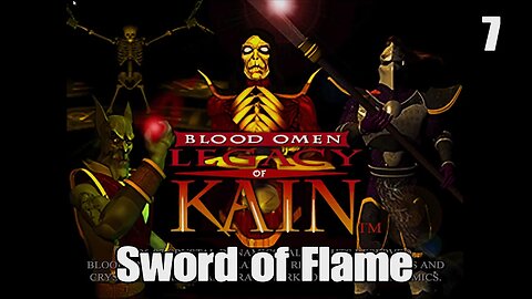 Legacy of Kain: Blood Omen- Sword of Flame