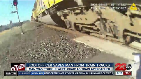 Caught on Video: Lodi officer saves man from train tracks