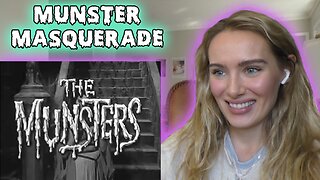The Munsters Episode 1-Munster Masquerade!! My First Time Watching!!