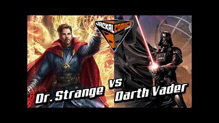 DR. STRANGE Vs. DARTH VADER - Comic Book Battles: Who Would Win In A Fight?