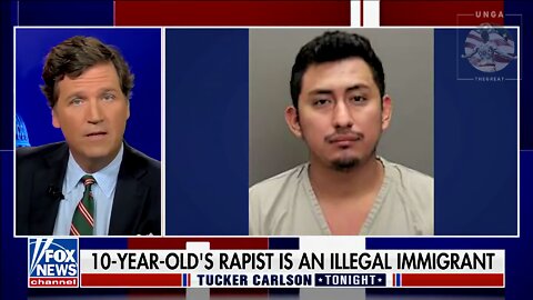 Tucker: 10-Year-Old, Who Sought Abortion, Victim of Illegal Immigrant Rapist