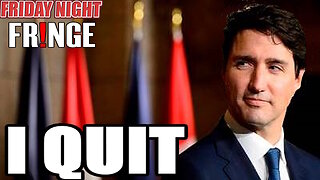 Trudeau pushed to quit! - Friday Night Fringe