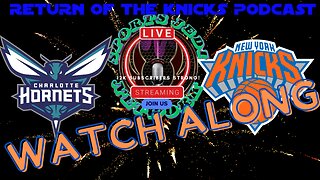 Join The Exciting NBA Live WATCH ALONG & With Interactive Chat! NY KNICKS Vs Hornets Watch Together!