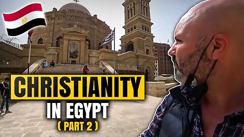 The Church of St. George & Cavern Church And Matryrs SERGIUS old Cairo (Part 2)