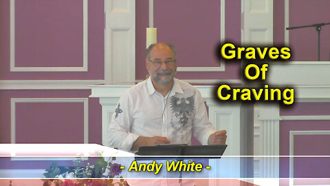 Andy White: Graves Of Craving