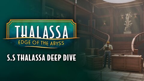 Thalassa: Edge of the Abyss | S.S. Thalassa Deep Dive