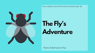 Piano Adventures Performance Book 3A - The Fly's Adventure