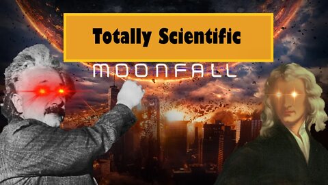 Moonfall [2022]: Really Cool Science'ing