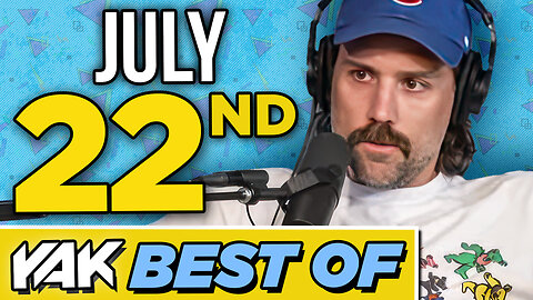 Turns Out Mark's Kid Survived the Runs | Best of The Yak 7-22-24