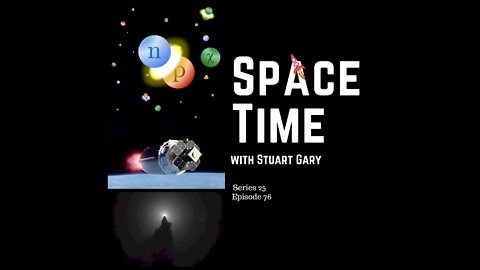 SpaceTime S25E76 | The Dark Side of the Universe might not be all that dark after all | Podcast