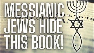 Messianic Jews Hide This Book!