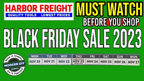 Harbor Freight Black Friday Sale 2023 - MUST WATCH Before You Shop!!!