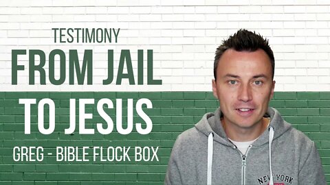 Greg Bible Flock Box : From a life in prison to a life in Christ