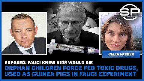 EXPOSED: Fauci KNEW Kids Would Die Orphans Force Fed Toxic Drugs, Used As Guinea Pigs in Experiment