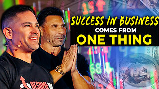 Success In Business: Takes this ONE Thing... (Ed Mylett Interview)