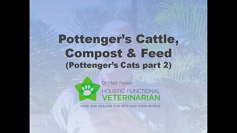 Pottenger's Cattle, Compost & Feed