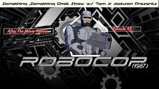 After the Movie Review Episode 45 : RoboCop (1987)