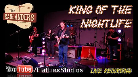 The Raglanders - King of the Nightlife - Live Session