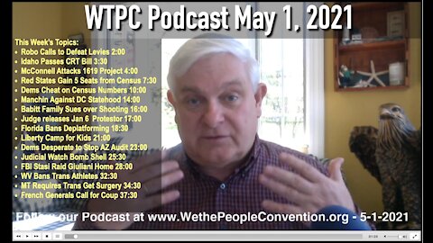 We the People Convention News & Opinion 5-1-21
