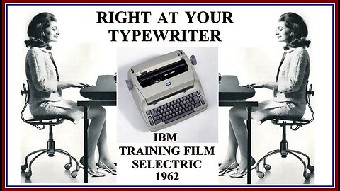 1962 Vintage IBM Typewriter Training Film IBM Selectric Proper Typing Procedures, w/ Bud McDole
