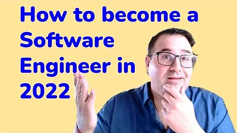 How to Become a Software Engineer in 2022