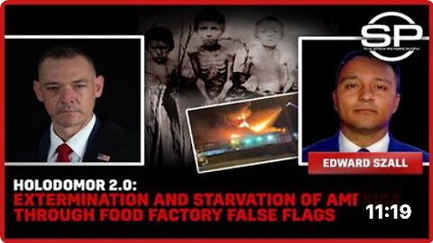 Holodomor 2.0: Extermination and Starvation of America through Food Factory False Flags