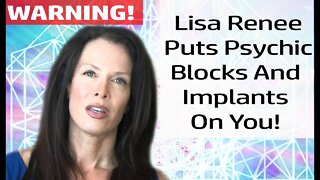 Lisa Renee From Energy Synthesis Puts Psychic Blocks On Her Followers!