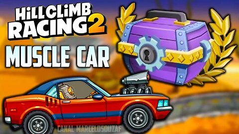 Baú Épico do Muscle Car do Hill Climb Racing 2