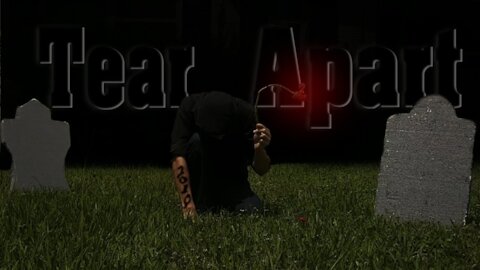 Tear Apart (Original Song)