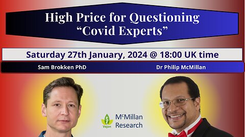 High Price for Questioning “Covid Experts”