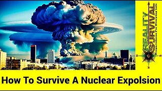How To Survive A Nuclear Explosion