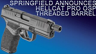 SPRINGFIELD HELLCAT PRO OSP THREADED BARREL