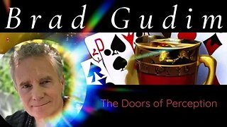 Brad Gudim - The Doors of Perception