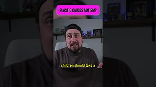 🥽Is Plastic Causing Autism !? ⚠️ #actuallyautistic #aspergers #autism #asd #neurodiversity