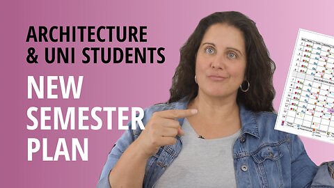 How To Create A Simple New Semester Plan | For University And Architecture Students