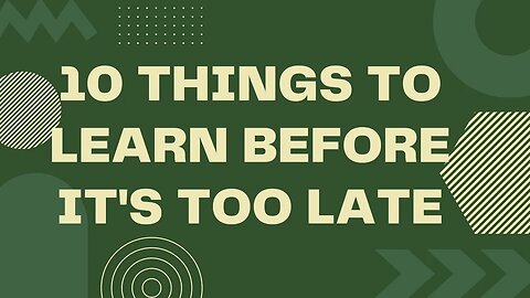 One MINUTE. 2023 10 things to learn before it's too late