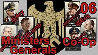 Ministers & Generals - Hearts of Iron IV Co-Op Germany - World Ablaze mod - 06