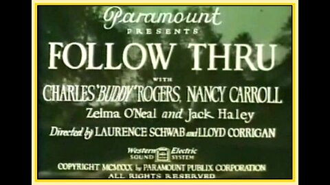"Follow Thru" (27September1930) A Paramount Technicolor Photoplay