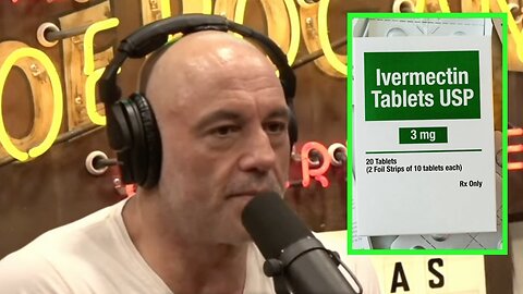 Joe Rogan: ‘They Could Have SAVED a Lot of Lives’ With Ivermectin