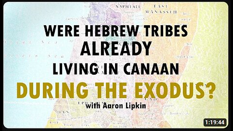 Were Hebrew Tribes Already Living in Canaan During the Exodus