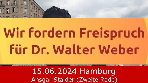 15.06.2024 Hamburg - Ansgar Stalder (Zweite Rede)