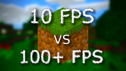 Minecraft - 10 FPS vs 100+ FPS
