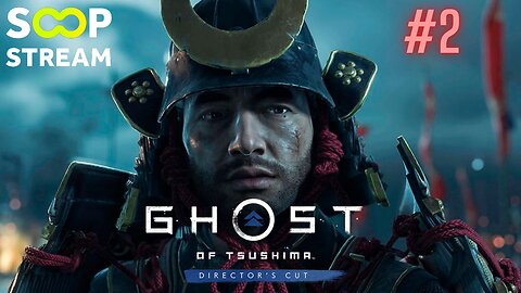 👹GHOST OF TSUSHIMA👹 - DIRECTOR'S CUT - DIA #2