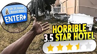 This Horrible 3.5 Star Hotel was Awful